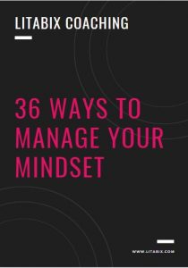 Free stuff free downloads 36 Ways to Manage your mindset litabix coaching colita dainton